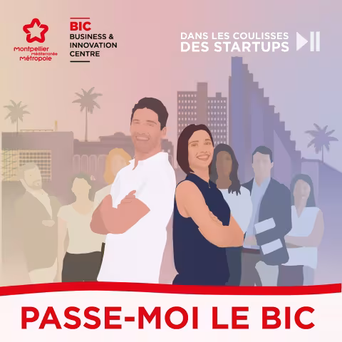 Le BIC de Montpellier lance son premier podcast