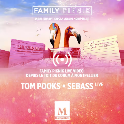 Family Piknik live-vidéo depuis le toit du Corum, dés mercredi 21 avril à 16h