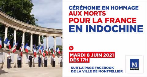 Facebook Live : Cérémonie en hommage aux "Morts pour la France" en Indochine, mardi 8 juin 2021 à 17h