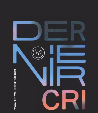 MONTPELLIER MÉDITERRANÉE MÉTROPOLE ACCUEILLE LE FESTIVAL DERNIER CRI DU 28 OCTOBRE AU 10 NOVEMBRE 2022