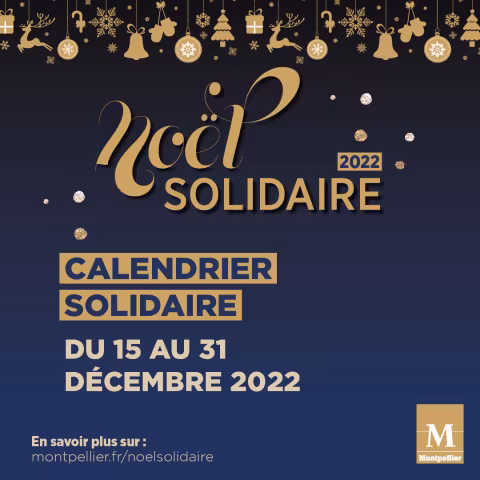 "Noël solidaire", des rendez-vous chaleureux et fraternels pour les plus démunis à l'occasion des fêtes de fin d'année
