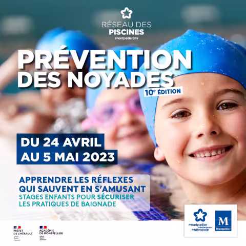 10ème édition "Prévention des noyades" organisée du 21 avril au 17 juin au sein du réseau des piscines de la métropole de Montpellier