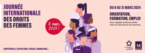 Formation, insertion, emploi : Montpellier engagée pour l'égalité professionnelle entre les femmes et les hommes / Toute la programmation du mois de mars