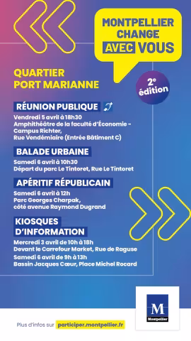 Le Maire et les élus à la rencontre des habitants : Montpellier change avec vous du 2 au 6 avril 2024 - Quartier Port Marianne
