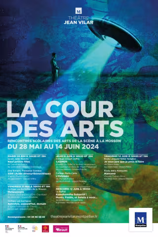 Cour des Arts 2024 - Rencontres scolaires des arts de la scène de la Mosson du mardi 28 mai au vendredi 14 juin 2024